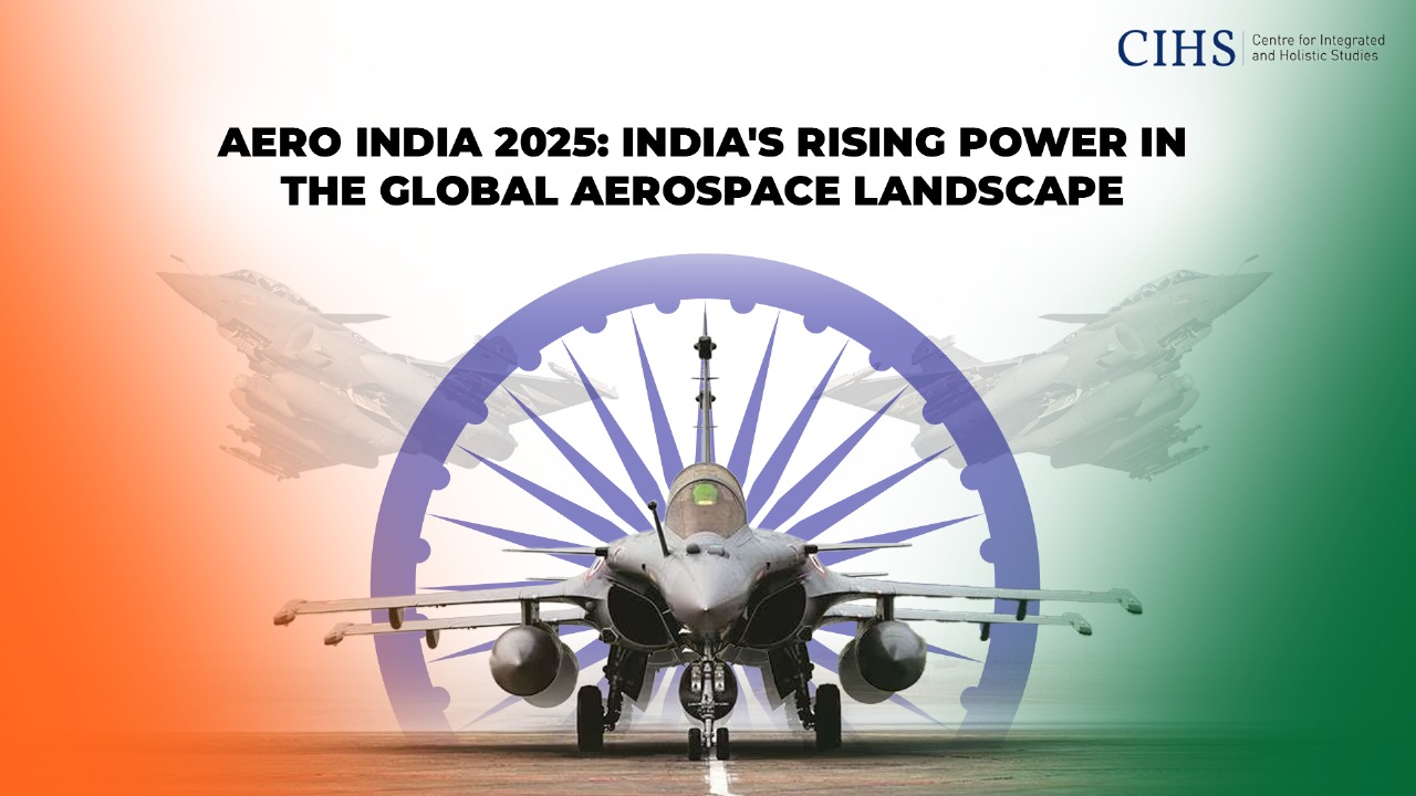 Aero India 2025: India’s Rising Power in the Global Aerospace Landscape