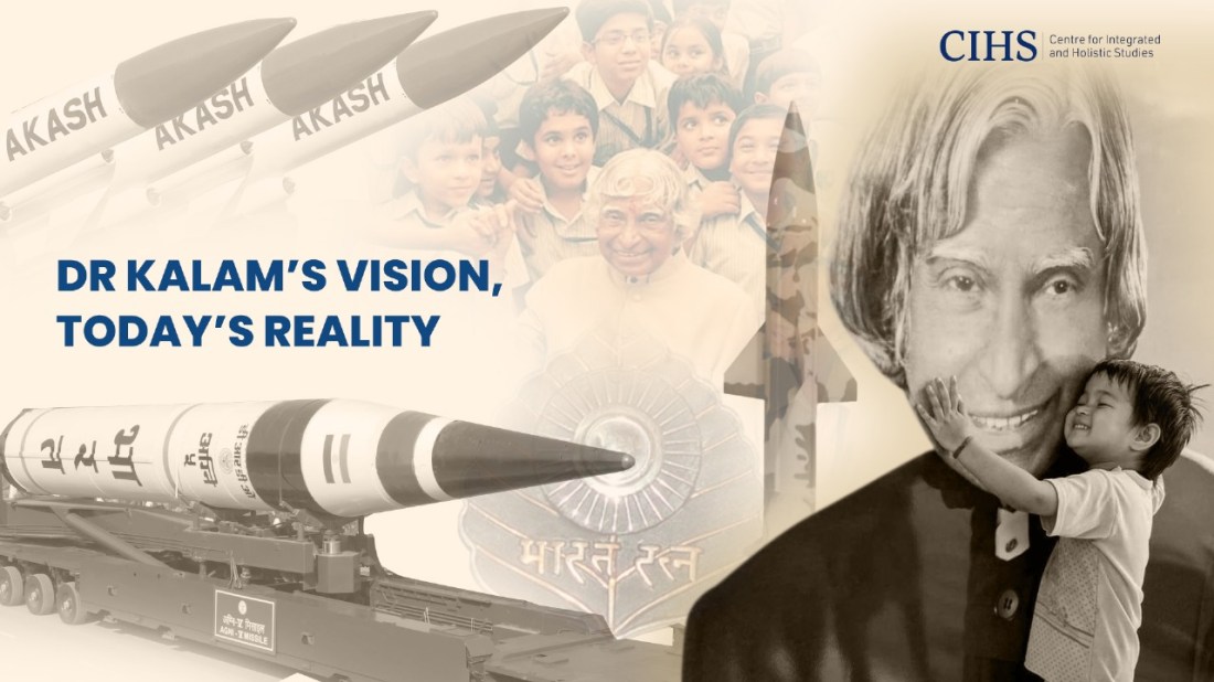 Dr Kalam’s Vision, Today’s Reality