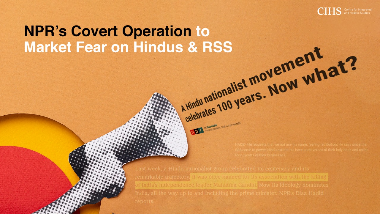 NPR’s Covert Operation to Market Fear on Hindus & RSS