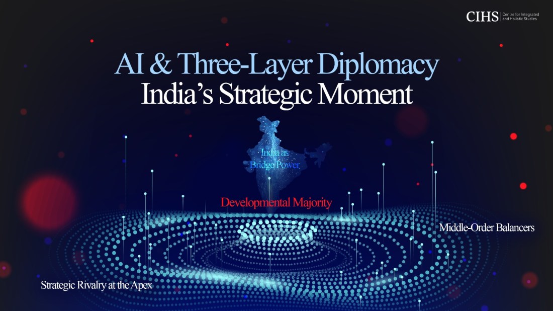 AI & Three-Layer Diplomacy India’s Strategic Moment
