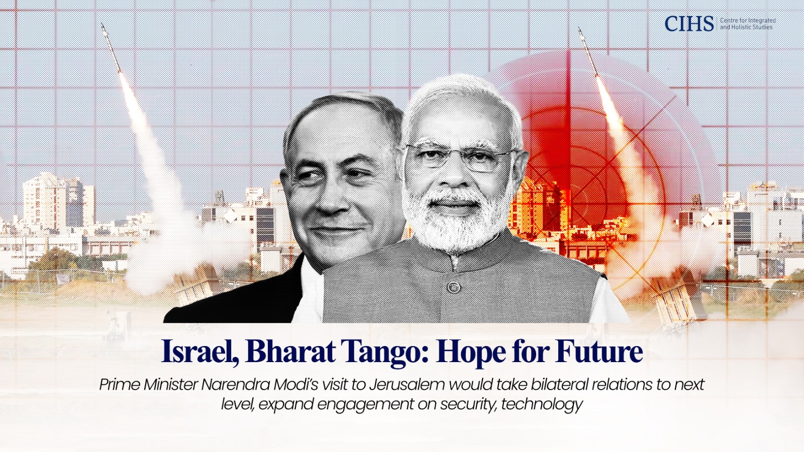 Israel, Bharat Tango: Hope for Future
