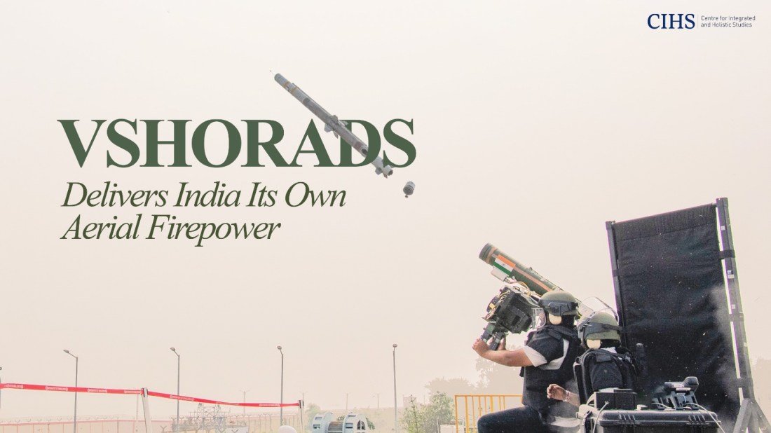 VSHORADS Delivers India Its Own Aerial Firepower
