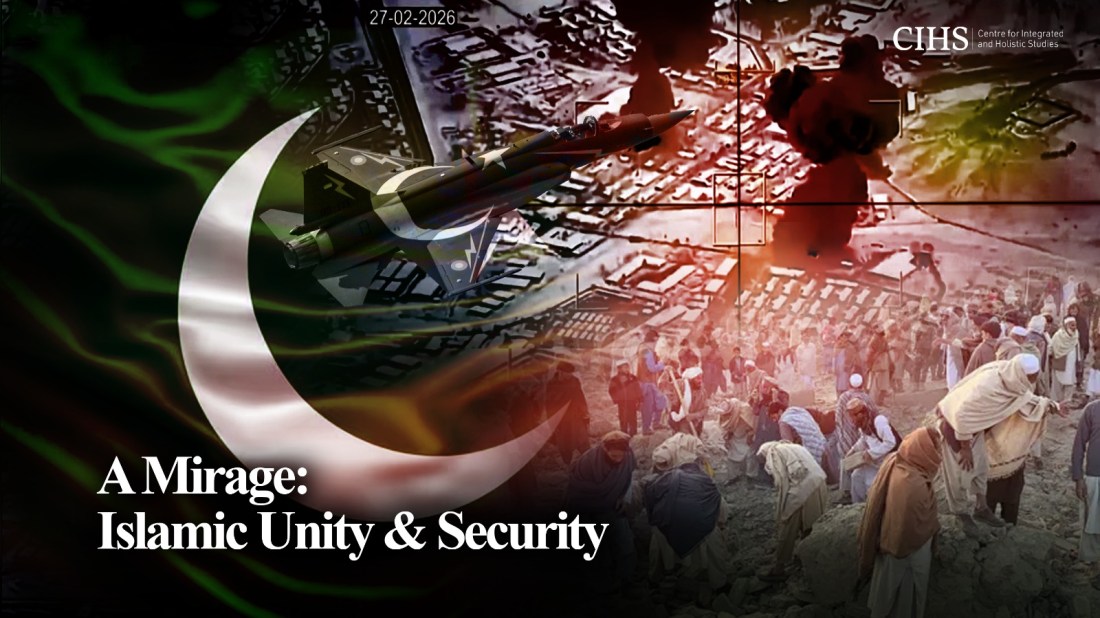 A Mirage: Islamic Unity & Security