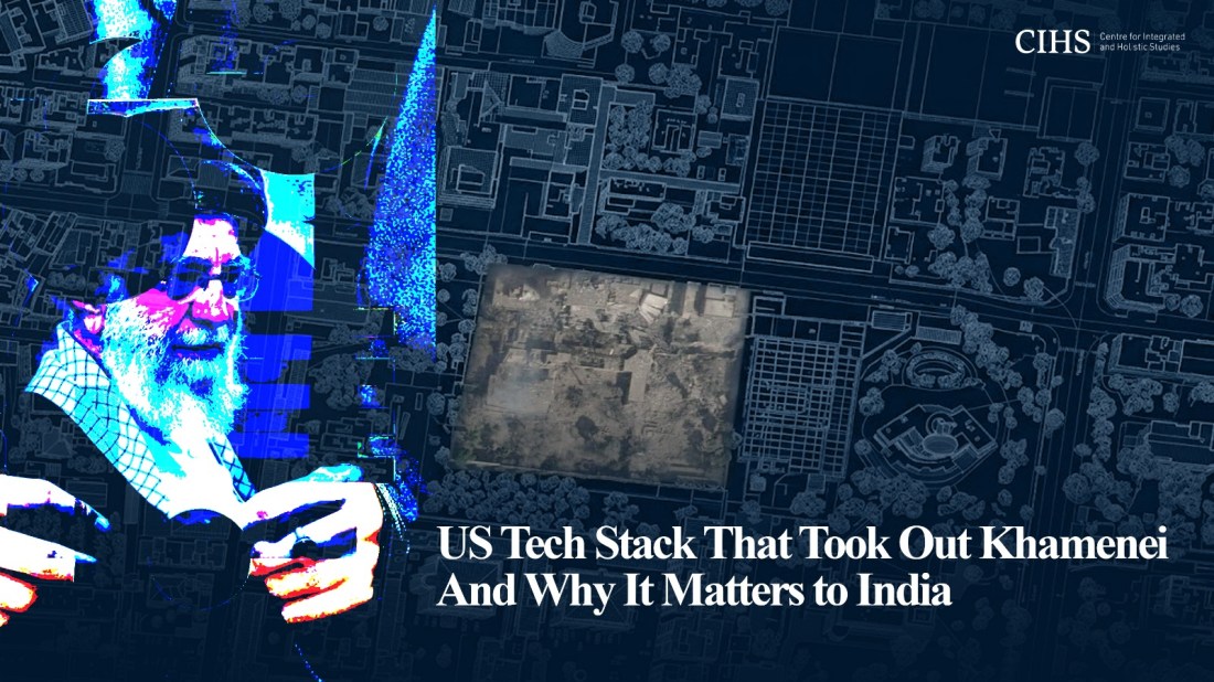 US Tech Stack That Took Out Khamenei and Why It Matters to India