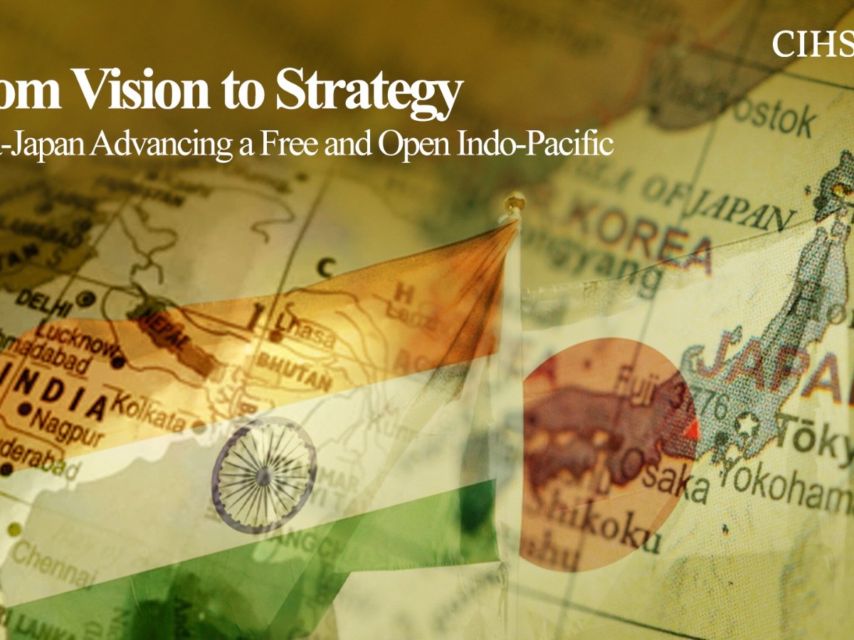 From Vision to Strategy: India-Japan Advancing a Free and Open&nbsp;Indo-Pacific