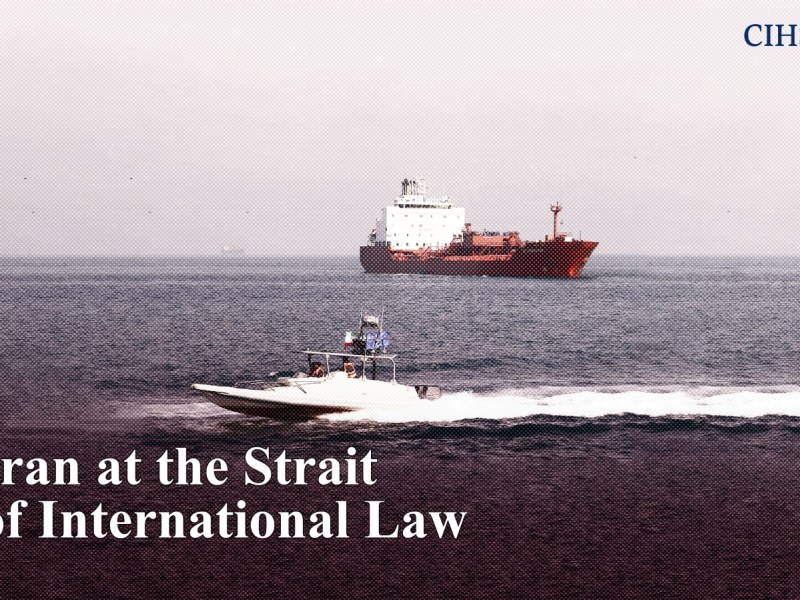 Iran at the Strait of International&nbsp;Law