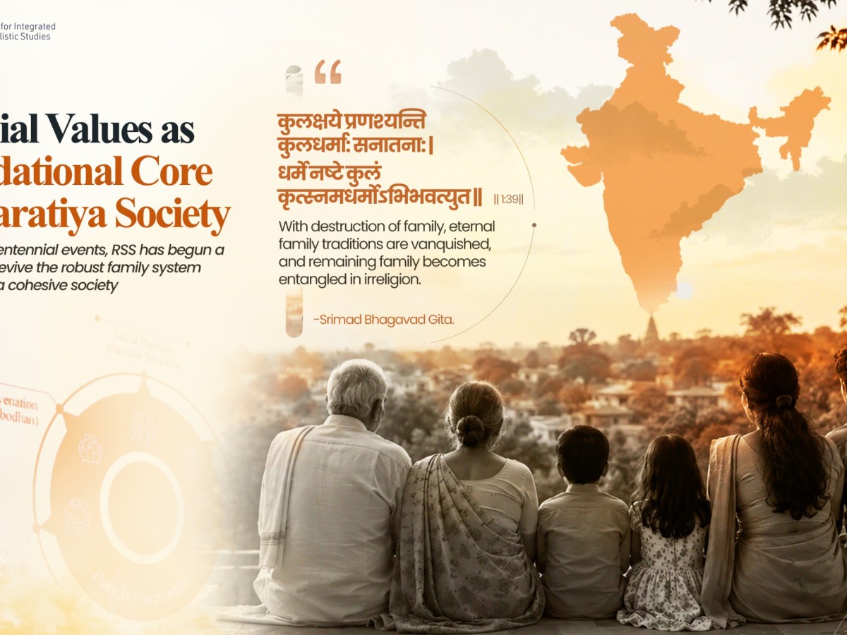 Familial Values as Foundational Core to Bharatiya&nbsp;Society